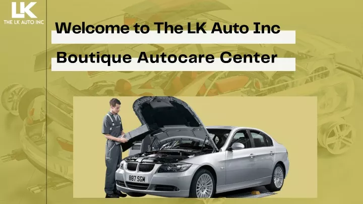 welcome to the lk auto inc