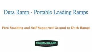 Dura Ramp - Portable Loading Ramp