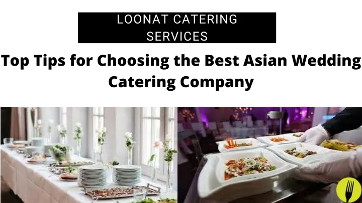 loonat catering services