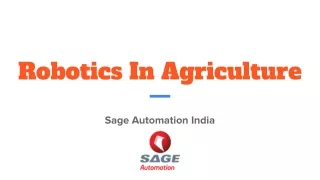 Robotics in Agriculture