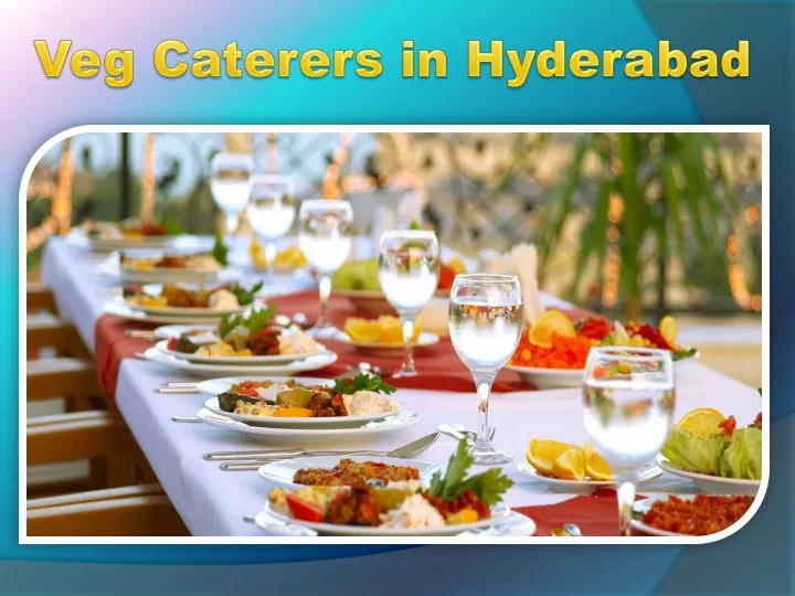 veg caterers in hyderabad