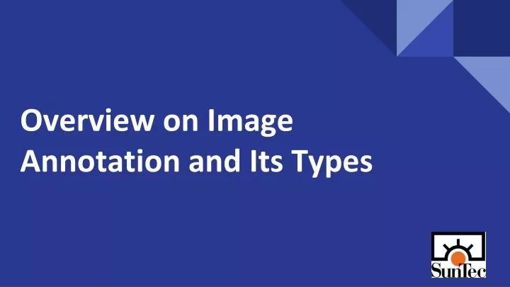 overview on image annotation and its types