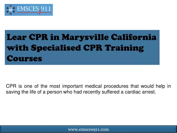 lear cpr in marysville california with specialised cpr training courses