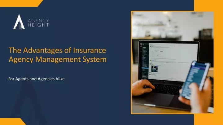the advantages of insurance agency management