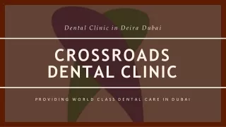 Crossroads Dental Clinic