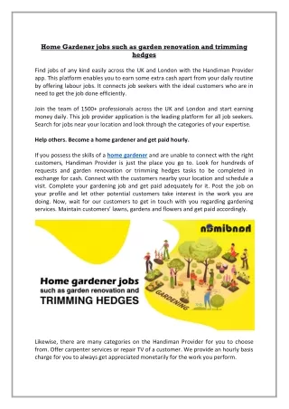 Home Gardener jobs such as garden renovation and trimming hedges