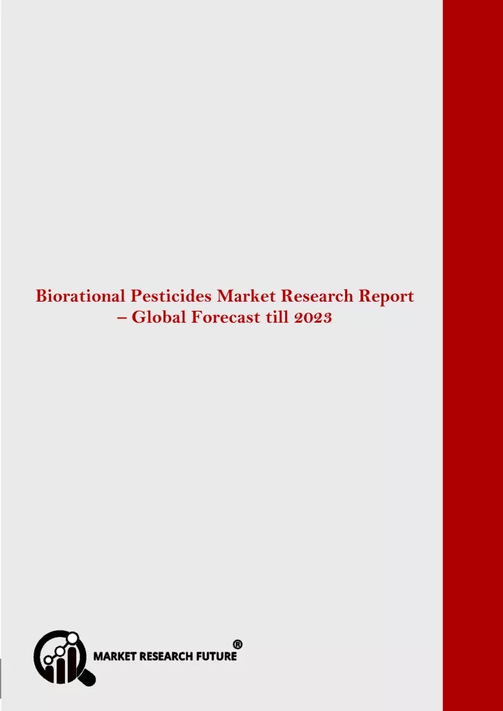 biorational pesticides market research report