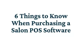 6 things to know when purchasing a salon