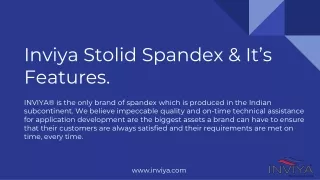 inviya stolid spandex it s features