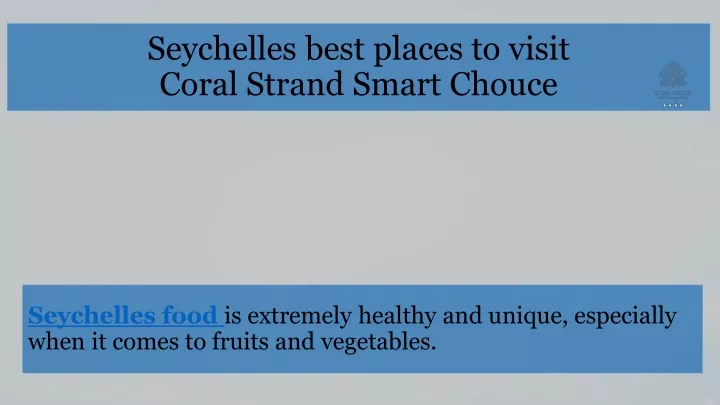 seychelles best places to visit coral strand