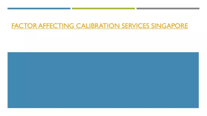 factor affecting calibration services singapore
