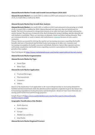 almond kernels market trends and growth forecast