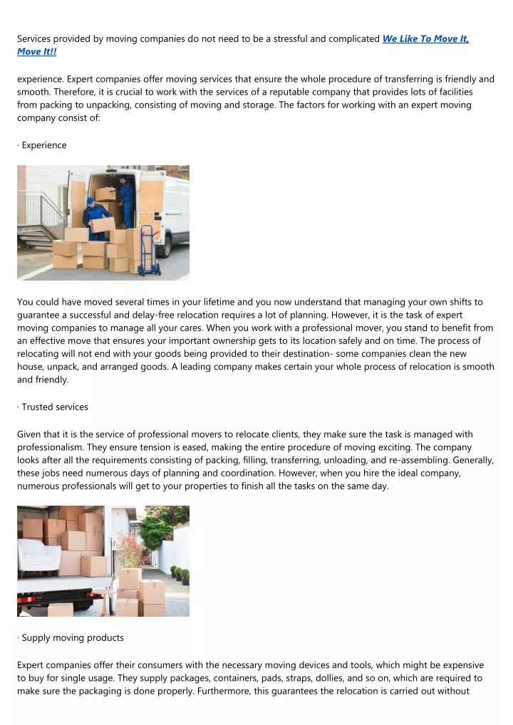 services provided by moving companies do not need