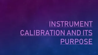 instrument calibration and its purpose