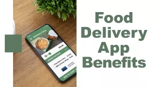 Food Delivery App Benefits