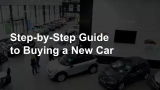 Step-by-Step Guide to Buying a New Car