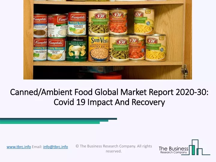 canned ambient food global market report 2020 30 covid 19 impact and recovery