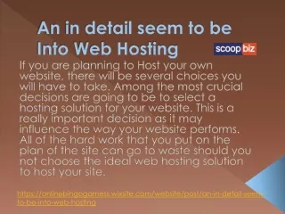 an in detail seem to be into web hosting