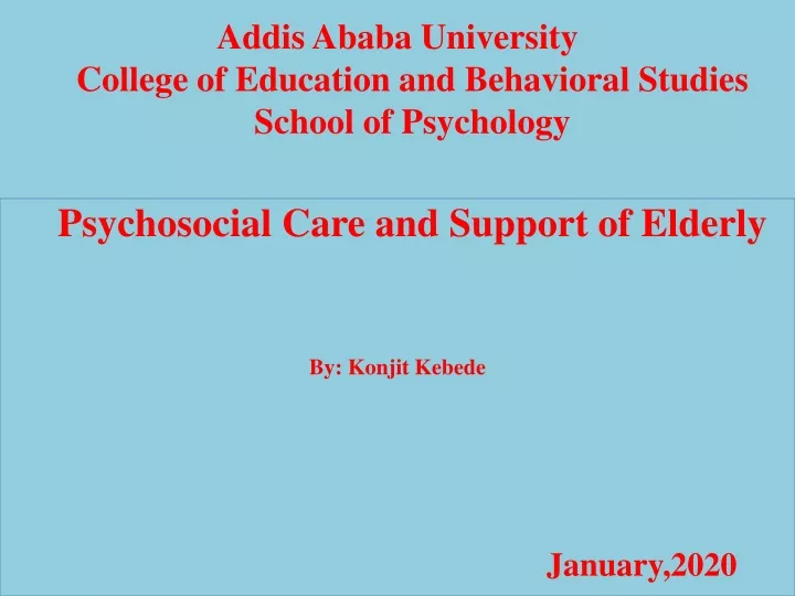 addis ababa university college of education and behavioral studies school of psychology