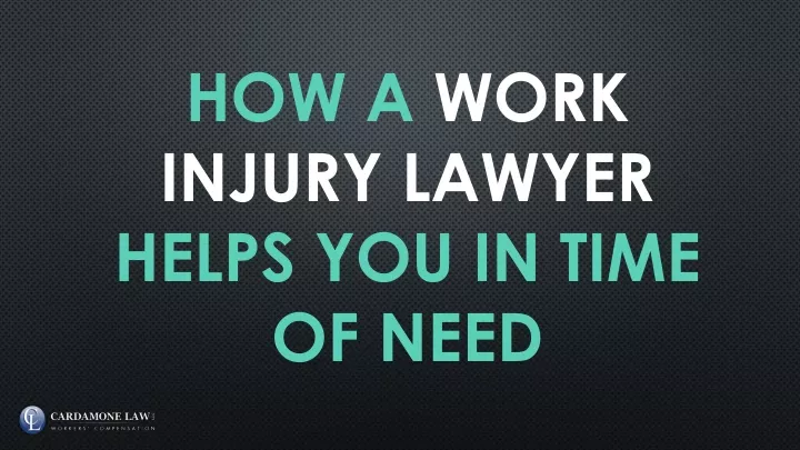 how a work injury lawyer helps you in time of need