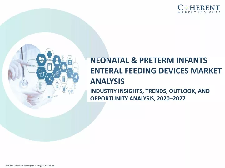 neonatal preterm infants enteral feeding devices