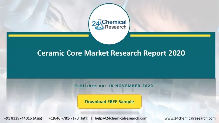 ceramic core market research report 2020