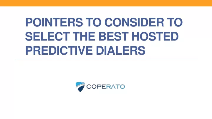 pointers to consider to select the best hosted predictive dialers