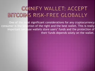 Coinify Wallet: Accept Bitcoins Risk-Free Globally