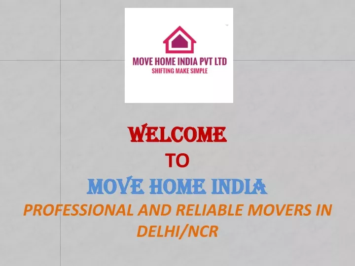 welcome to move home india professional