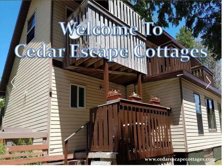 welcome to cedar escape cottages