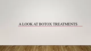 a look at botox treatments