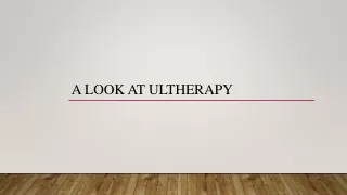 A Look At Ultherapy