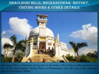 dhauligiri hills bhubaneswar history visiting