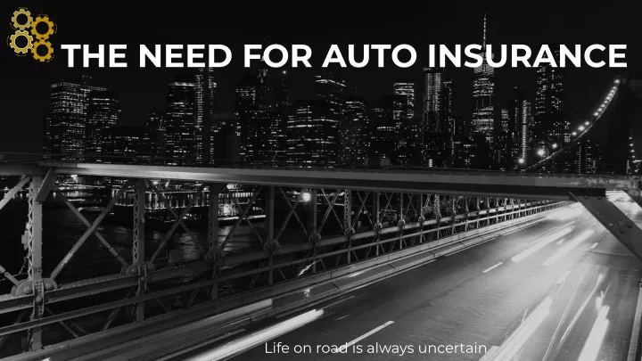 the need for auto insurance