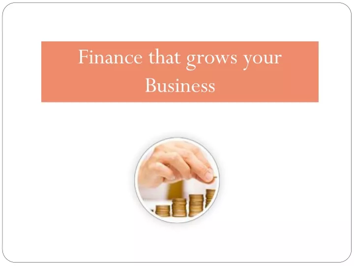 finance that grows your business