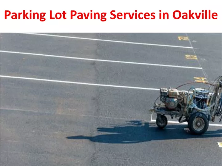 parking lot paving services in oakville