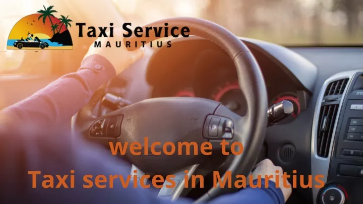 welcome to taxi services in mauritius