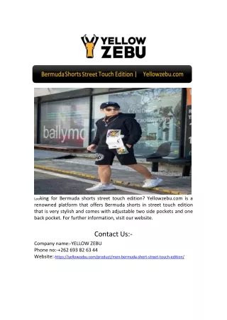 loo king for bermuda shorts street touch edition