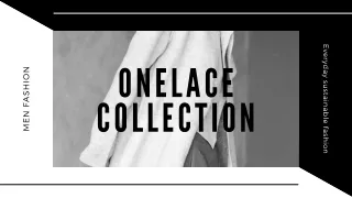 Shop Stylish Men Clothes | Latest Trends and Online Fashion at Onelace