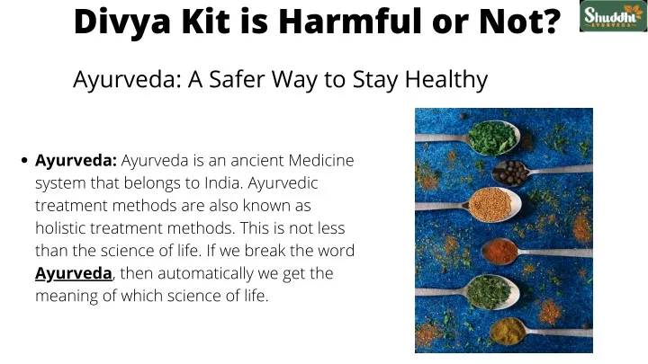 divya kit is harmful or not