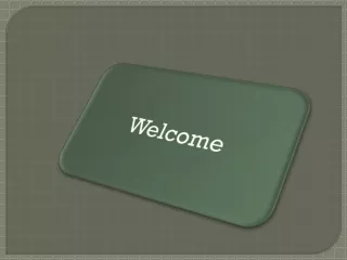 welcome