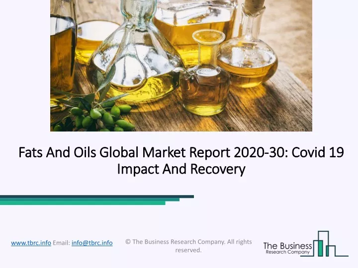 fats and oils global market report 2020 30 covid 19 impact and recovery