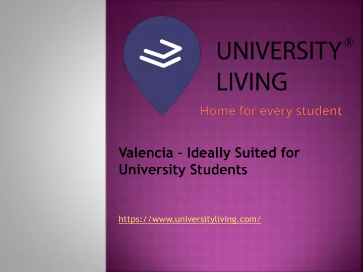 valencia ideally suited for university students