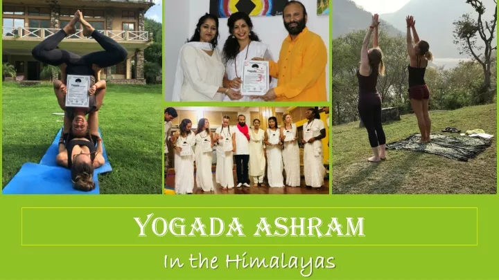 yogada ashram in the himalayas in the himalayas