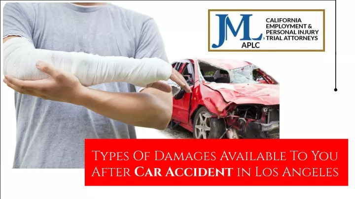 types of damages available to you after