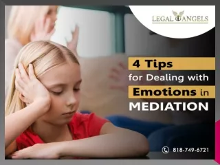 4 Tips for Dealing with Emotions in Mediation