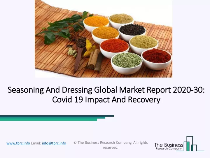 seasoning and dressing global market report 2020 30 covid 19 impact and recovery