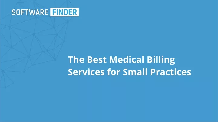the best medical billing services for small practices