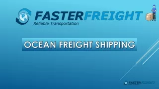 International Ocean and Sea Freight Shipping Service | Faster Freight
