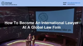 How To Become An International Lawyer At A Global Law Firm